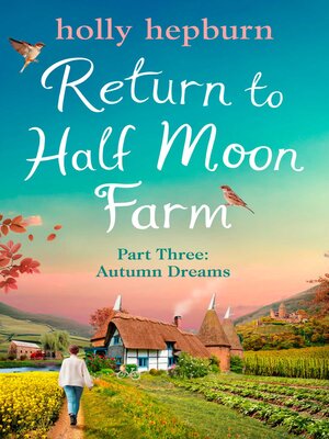 cover image of Return to Half Moon Farm, Part 3